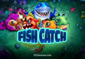 Fish Catch tại 3333win bet